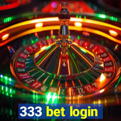 333 bet login